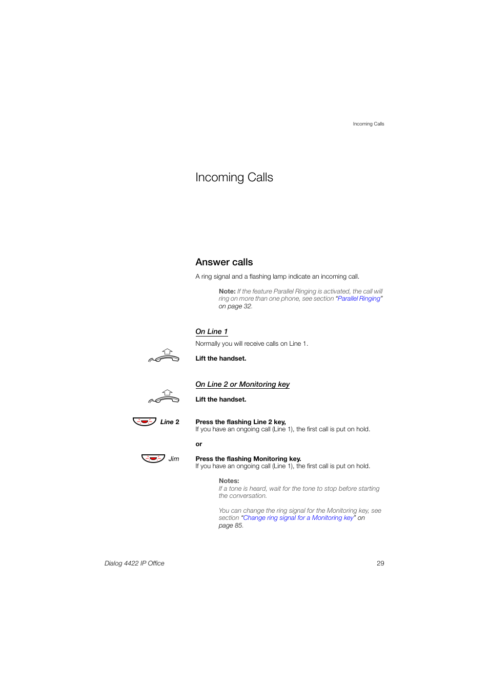 Incoming calls, Answer calls | Ericsson DIALOG 4422 User Manual | Page 29 / 116