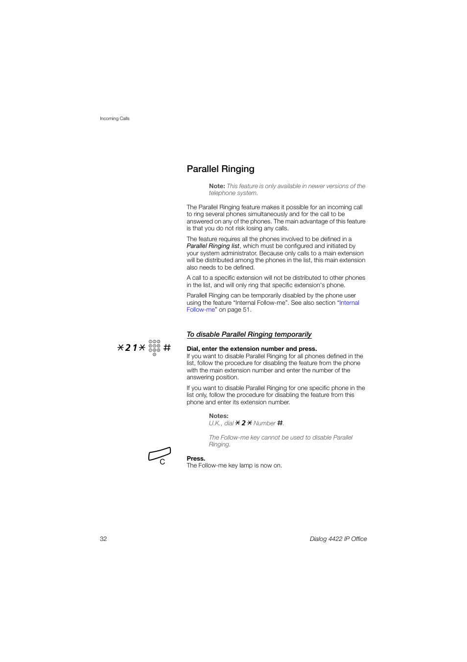 Parallel ringing, 21* z | Ericsson DIALOG 4422 User Manual | Page 32 / 116