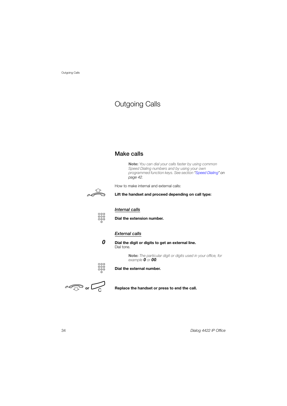 Outgoing calls, Make calls | Ericsson DIALOG 4422 User Manual | Page 34 / 116