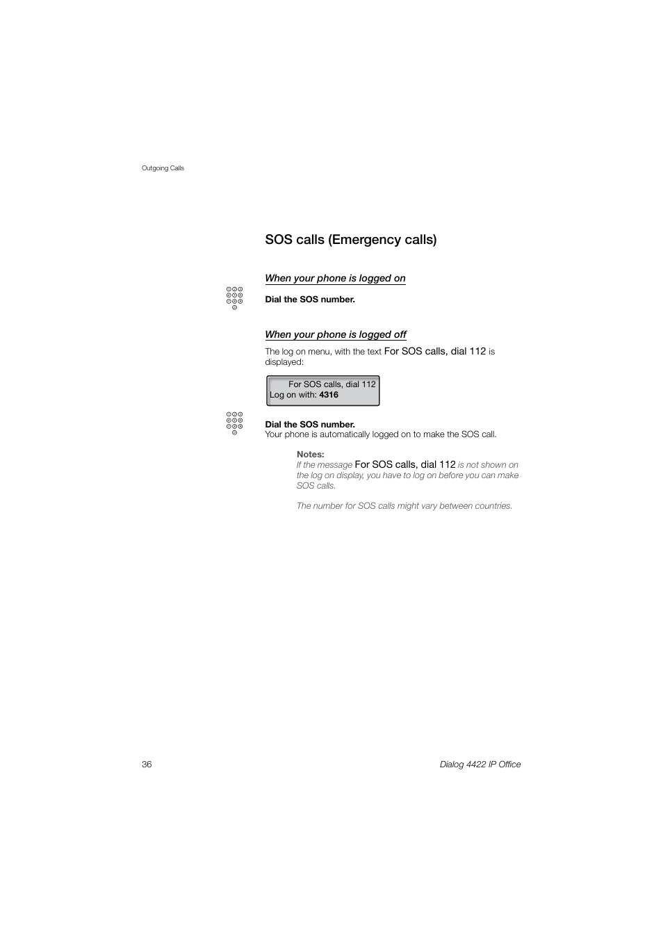 Sos calls (emergency calls) | Ericsson DIALOG 4422 User Manual | Page 36 / 116