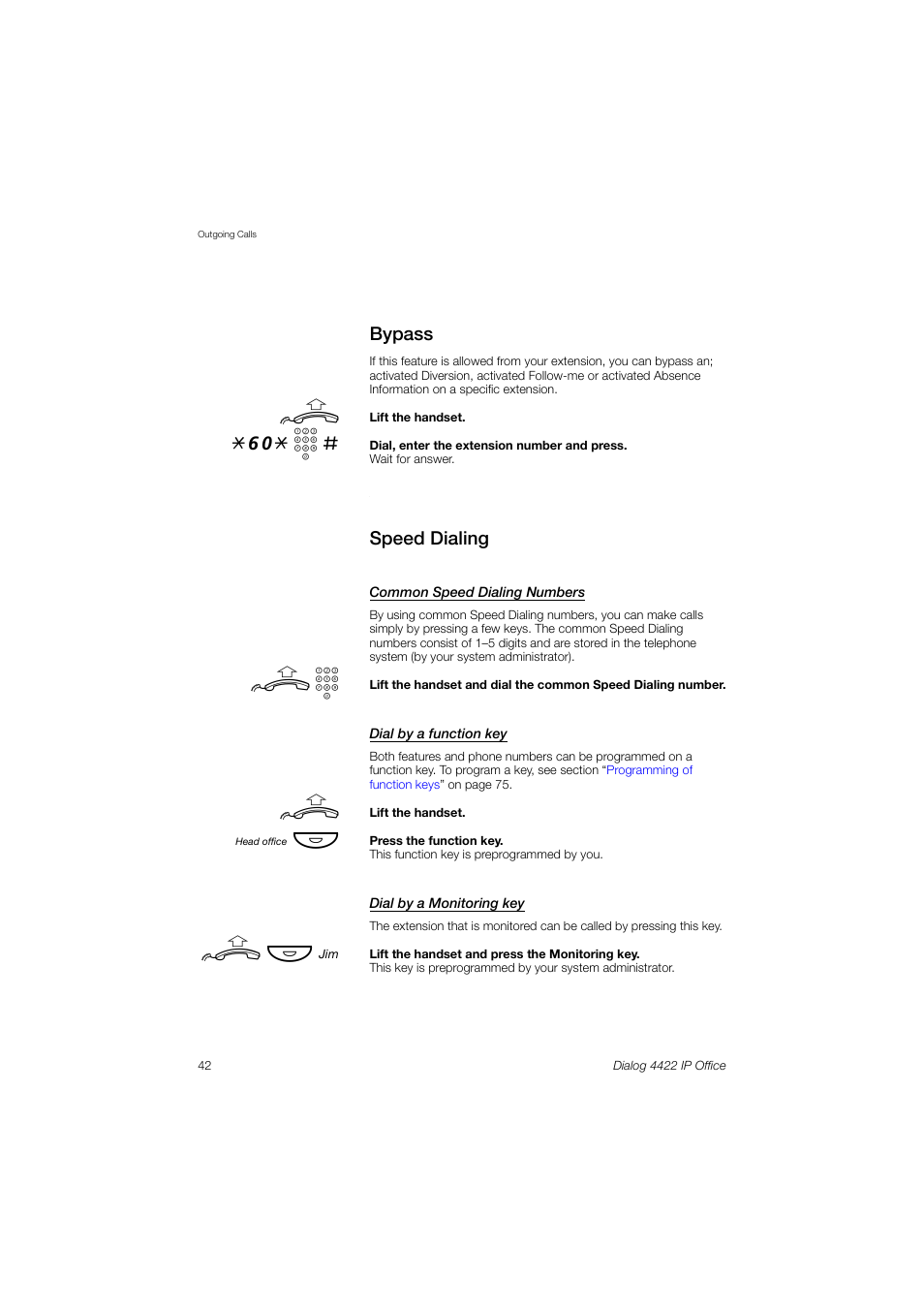 Bypass, Speed dialing, Section | 60* z | Ericsson DIALOG 4422 User Manual | Page 42 / 116