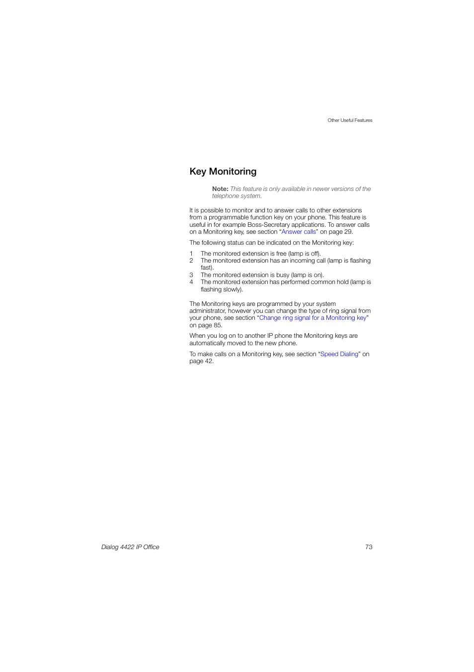 Key monitoring, Monitoring | Ericsson DIALOG 4422 User Manual | Page 73 / 116