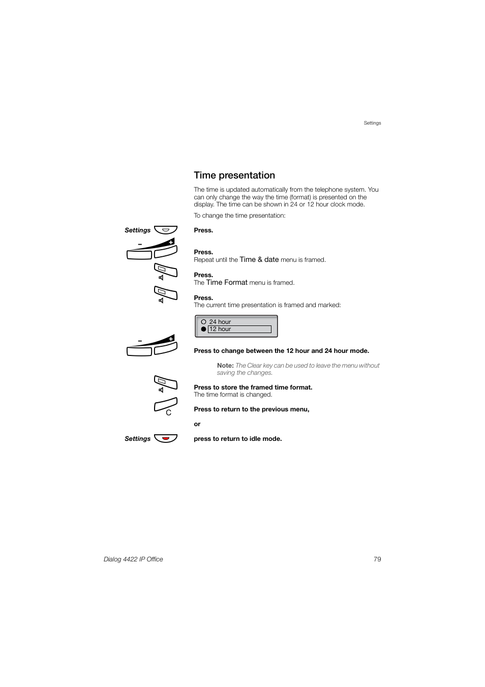 Time presentation | Ericsson DIALOG 4422 User Manual | Page 79 / 116