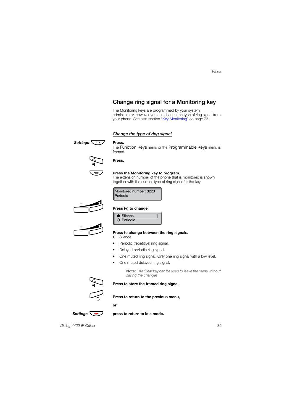 Change ring signal for a monitoring key, Ction, Section | Ericsson DIALOG 4422 User Manual | Page 85 / 116