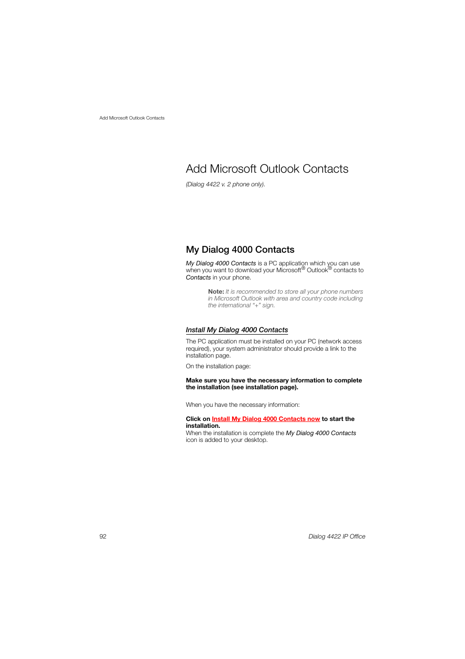 Add microsoft outlook contacts, My dialog 4000 contacts, Microsoft outlook contacts | Ericsson DIALOG 4422 User Manual | Page 92 / 116