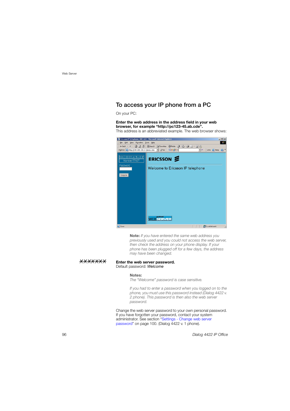 To access your ip phone from a pc | Ericsson DIALOG 4422 User Manual | Page 96 / 116