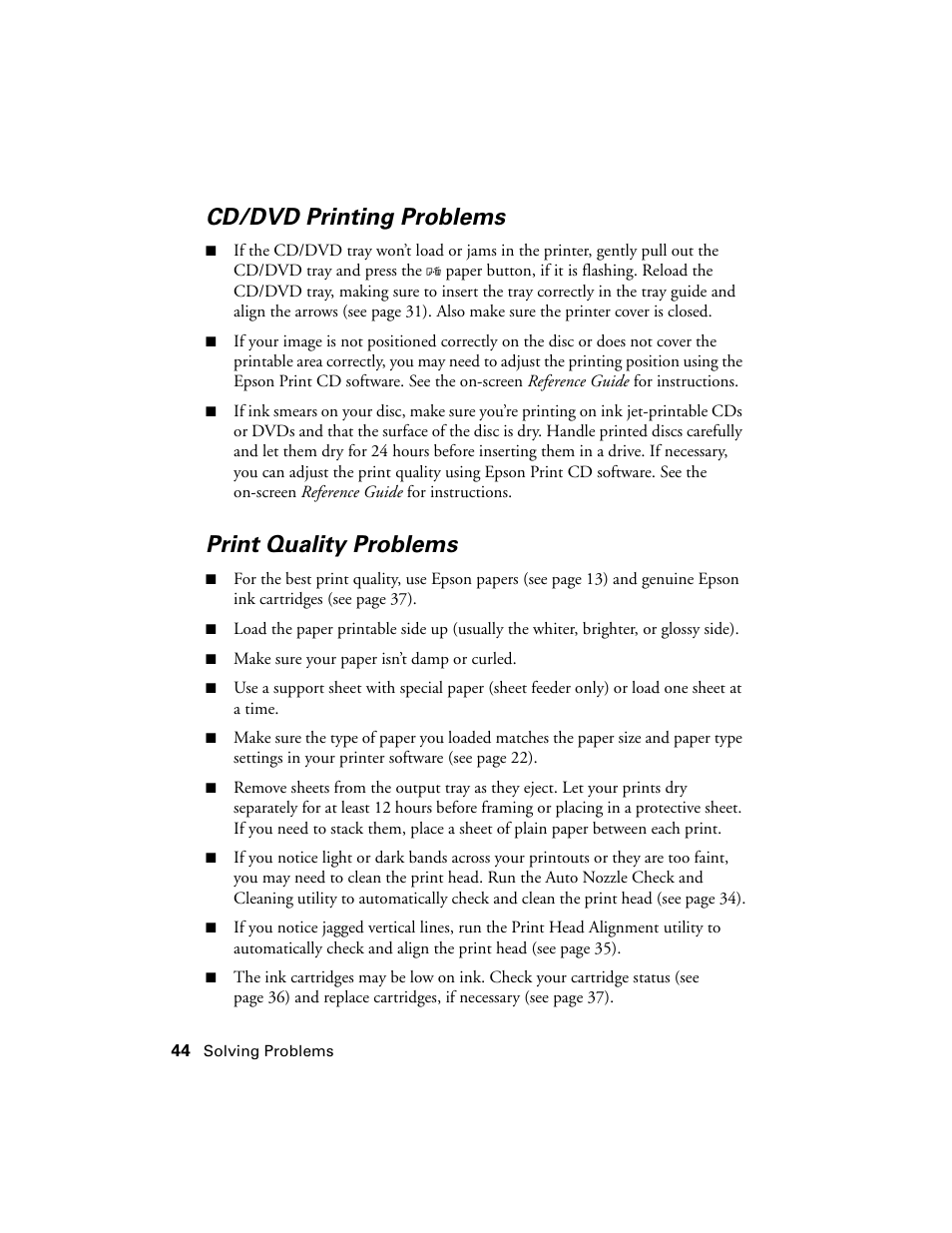 Cd/dvd printing problems, Print quality problems | Ericsson PHOTO R1900 User Manual | Page 44 / 52