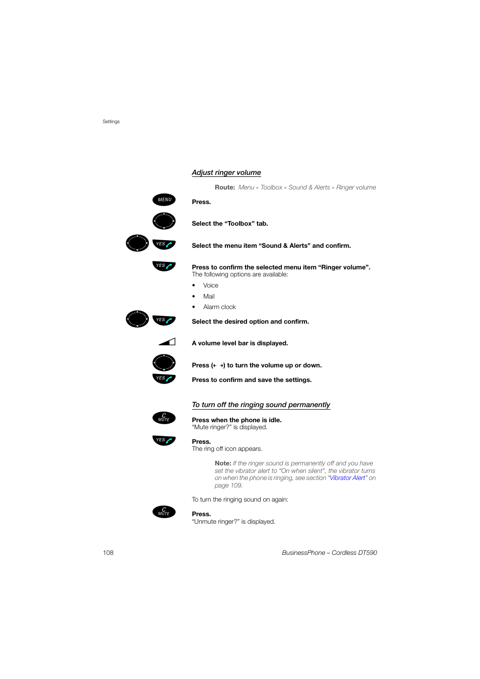 Adjust ringer volume, To turn off the ringing sound permanently, ºь ы | Ericsson DT590 User Manual | Page 108 / 144