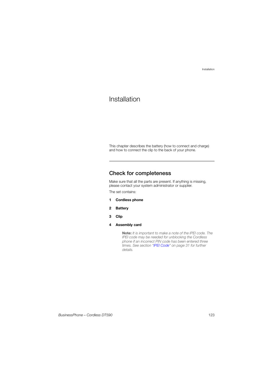 Installation, Check for completeness | Ericsson DT590 User Manual | Page 123 / 144