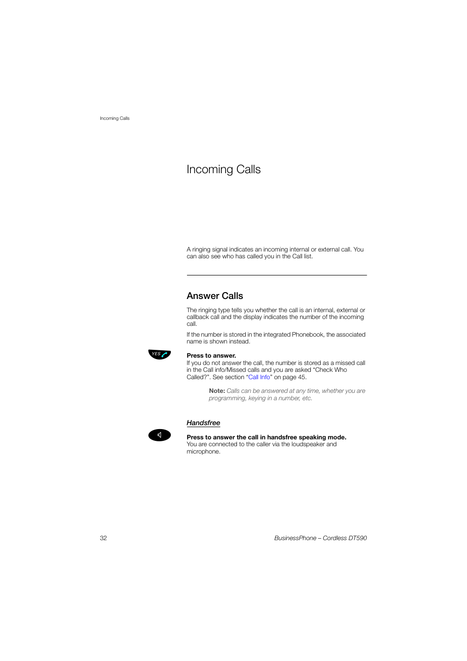 Incoming calls, Answer calls, Handsfree | Ericsson DT590 User Manual | Page 32 / 144