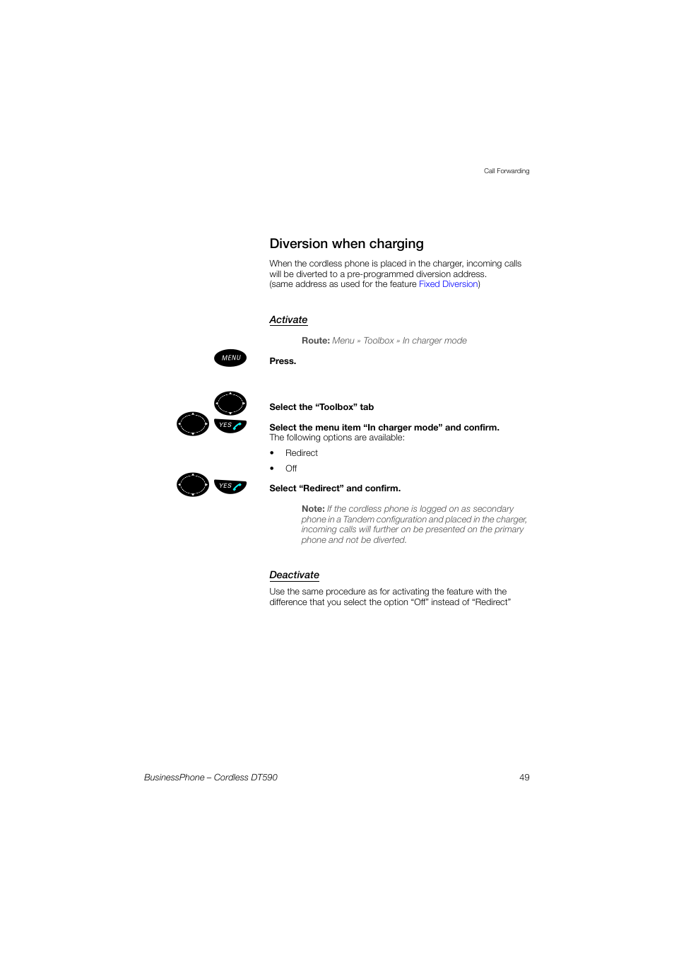 Diversion when charging, Activate, Deactivate | Or an, ºь ы | Ericsson DT590 User Manual | Page 49 / 144