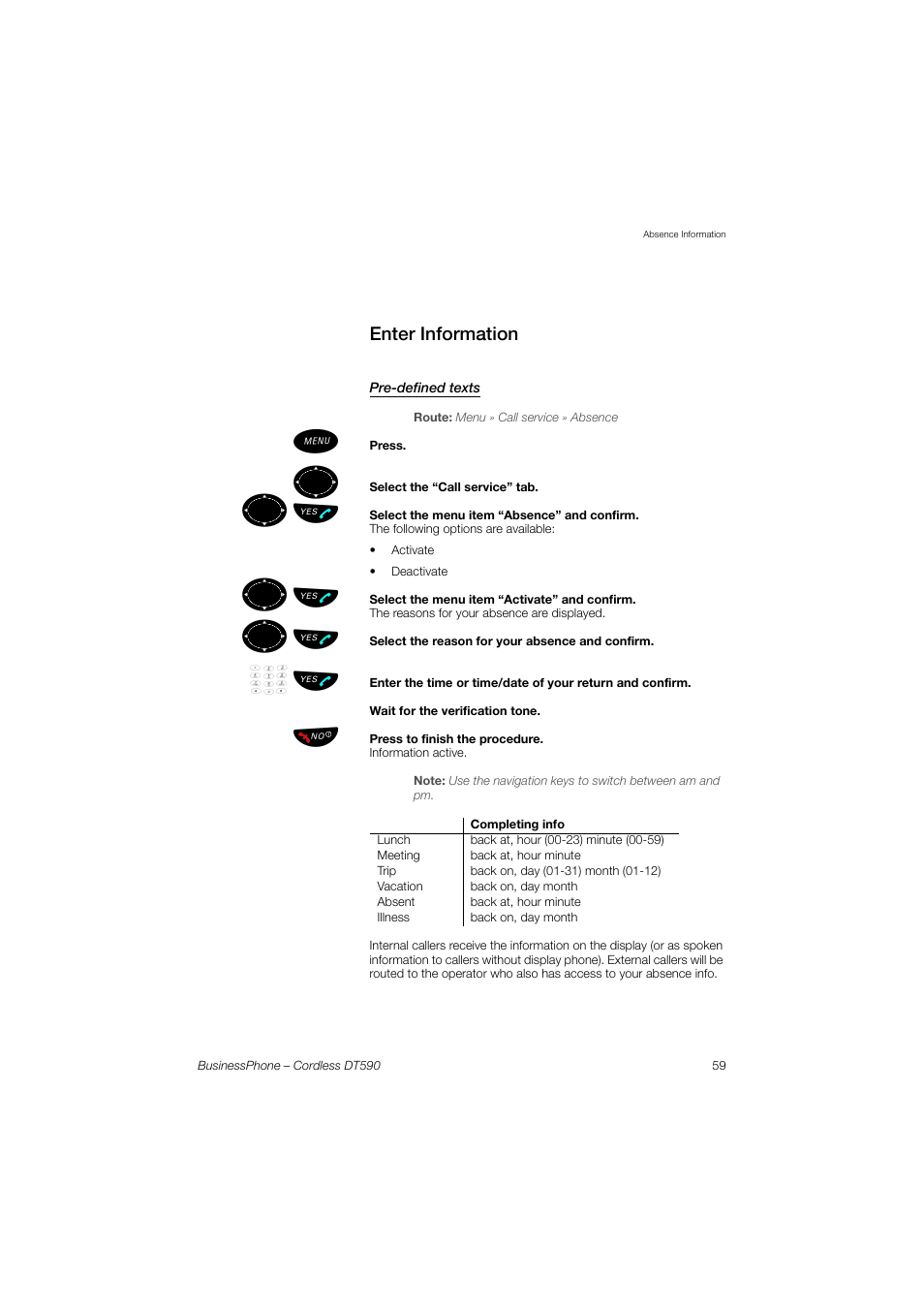 Enter information, Pre-defined texts, ºь ы | Ericsson DT590 User Manual | Page 59 / 144