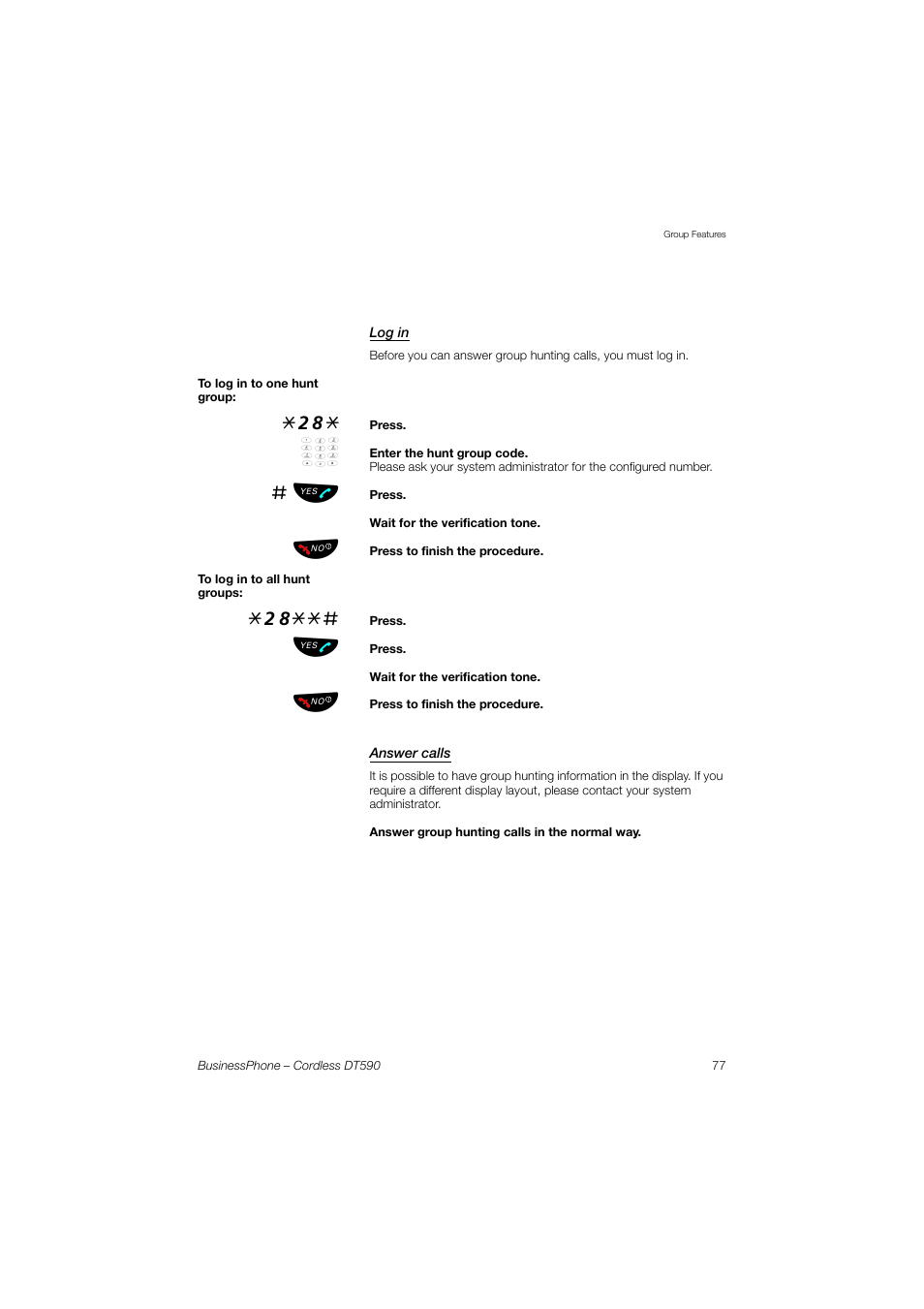 Log in, Answer calls | Ericsson DT590 User Manual | Page 77 / 144