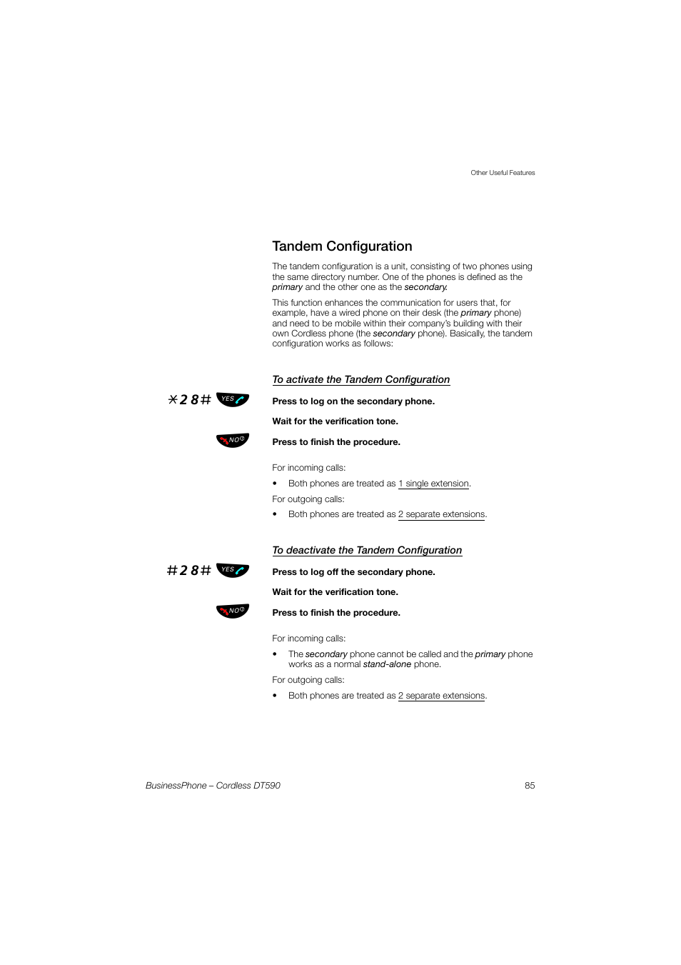 Tandem configuration, To activate the tandem configuration, To deactivate the tandem configuration | 28# ь ы | Ericsson DT590 User Manual | Page 85 / 144