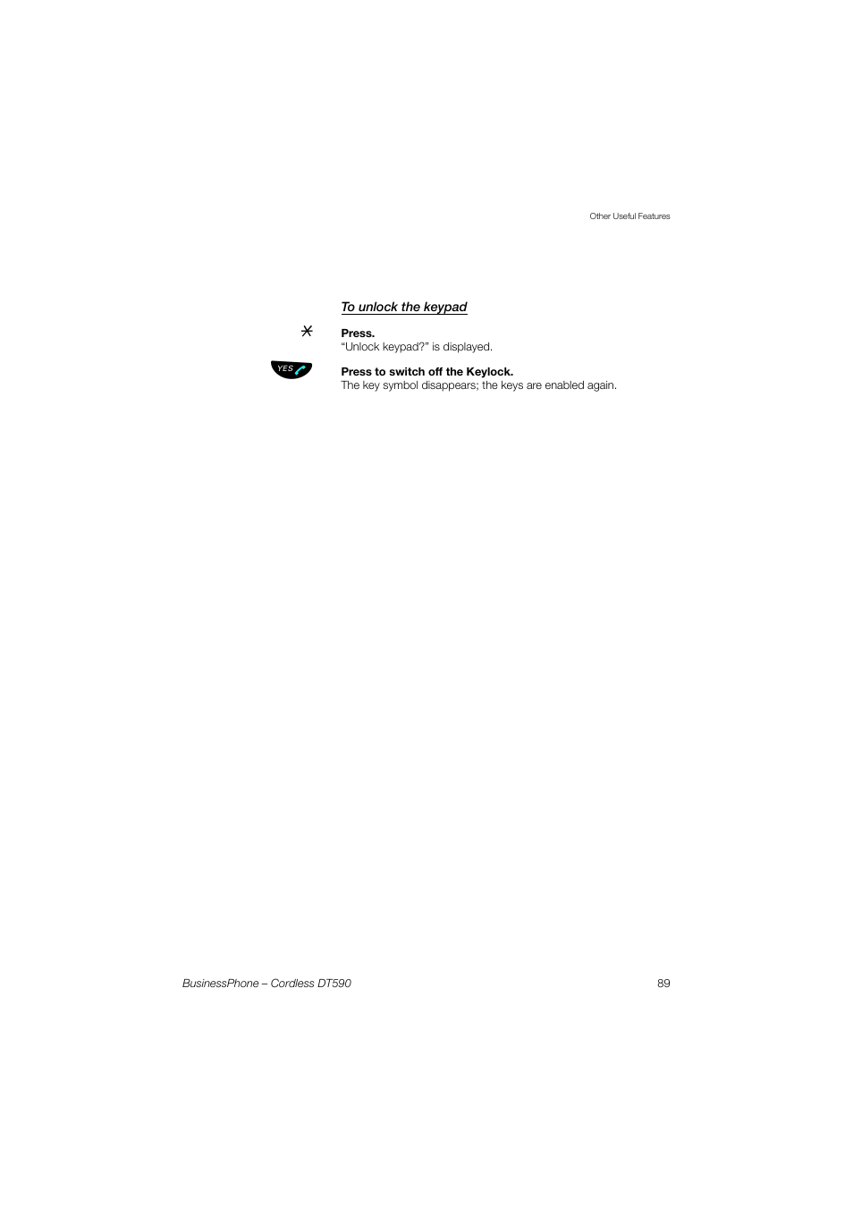 To unlock the keypad | Ericsson DT590 User Manual | Page 89 / 144