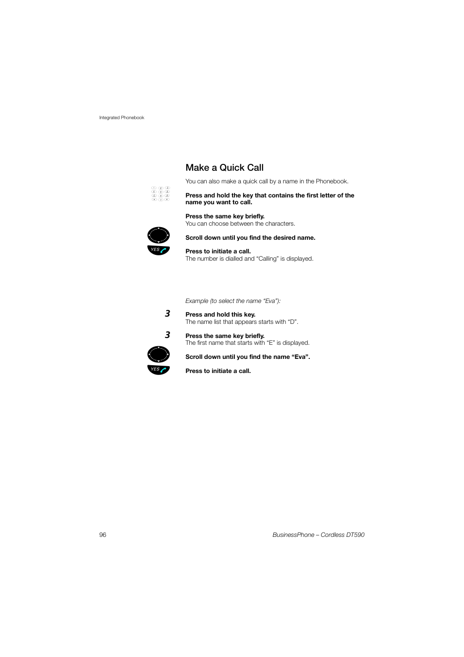 Make a quick call | Ericsson DT590 User Manual | Page 96 / 144