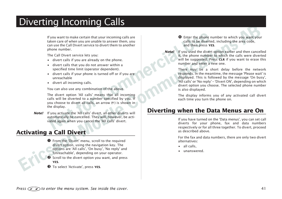 Diverting incoming calls, Diverting incoming calls 41, Activating a call divert | Diverting when the data menus are on | Ericsson I 888 WORLD User Manual | Page 45 / 70