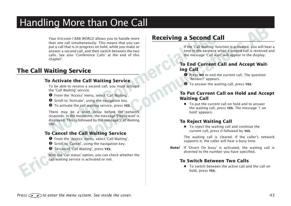 Handling more than one call, Handling more than one call 43, The call waiting service | Receiving a second call | Ericsson I 888 WORLD User Manual | Page 47 / 70