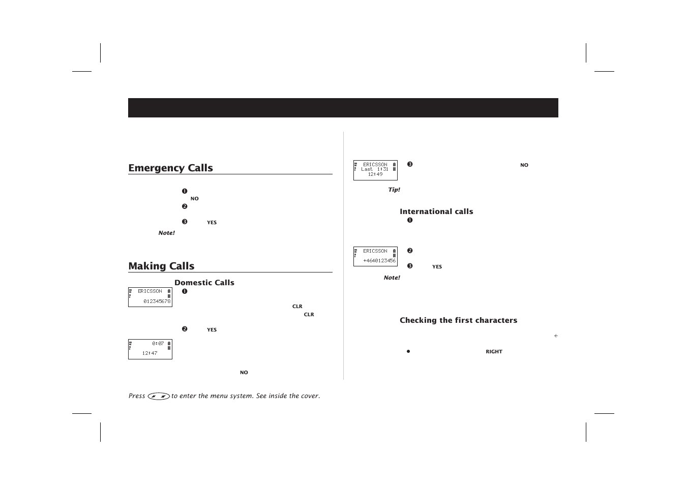 Making and receiving calls, Calls 9, Domestic 9 | International 9, Making 9, International emergency number 9, Emergency calls, Making calls | Ericsson SH888 User Manual | Page 13 / 71