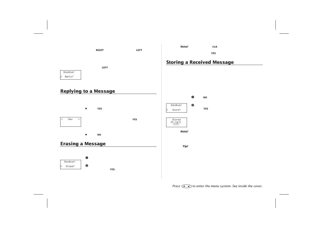 Erasing a message 24, Replying to a message 24, Store 24 | Replying to a message, Erasing a message, Storing a received message | Ericsson SH888 User Manual | Page 28 / 71