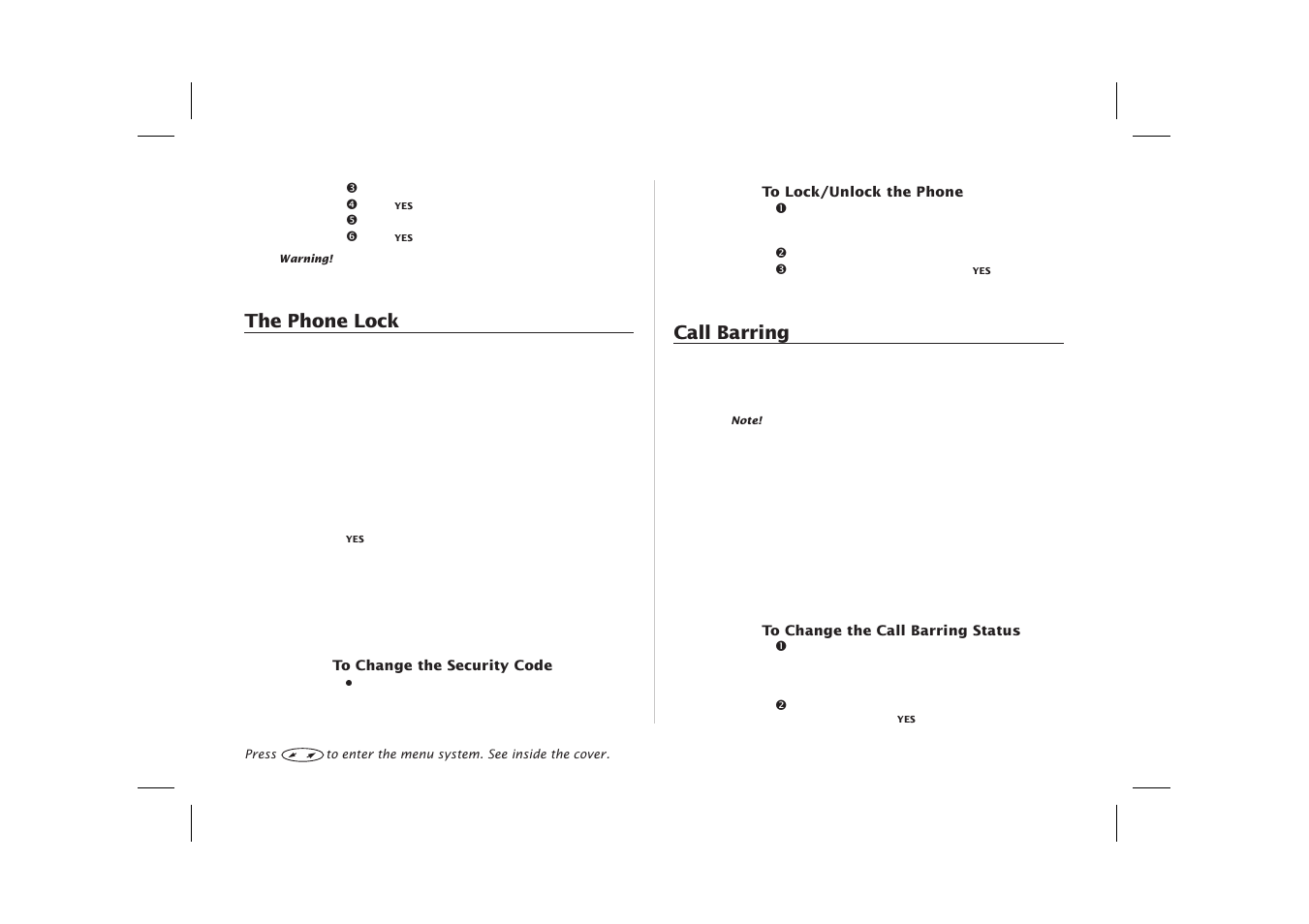 Change status 39, Call barring 39, Phone lock 39 | The phone lock, Call barring | Ericsson SH888 User Manual | Page 43 / 71