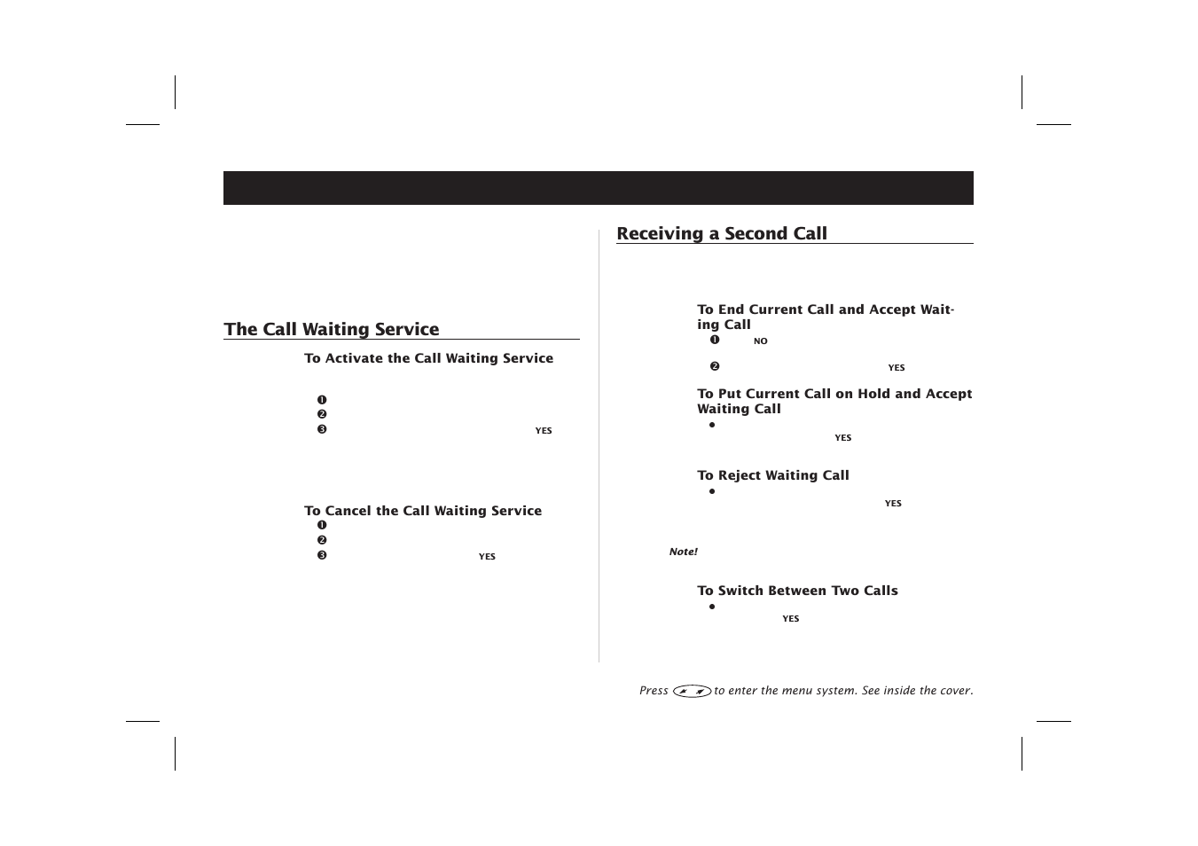 Handling more than one call, Call waiting service 44, Activate call waiting service 44 | Cancel call waiting service 44, The call waiting service, Receiving a second call | Ericsson SH888 User Manual | Page 48 / 71