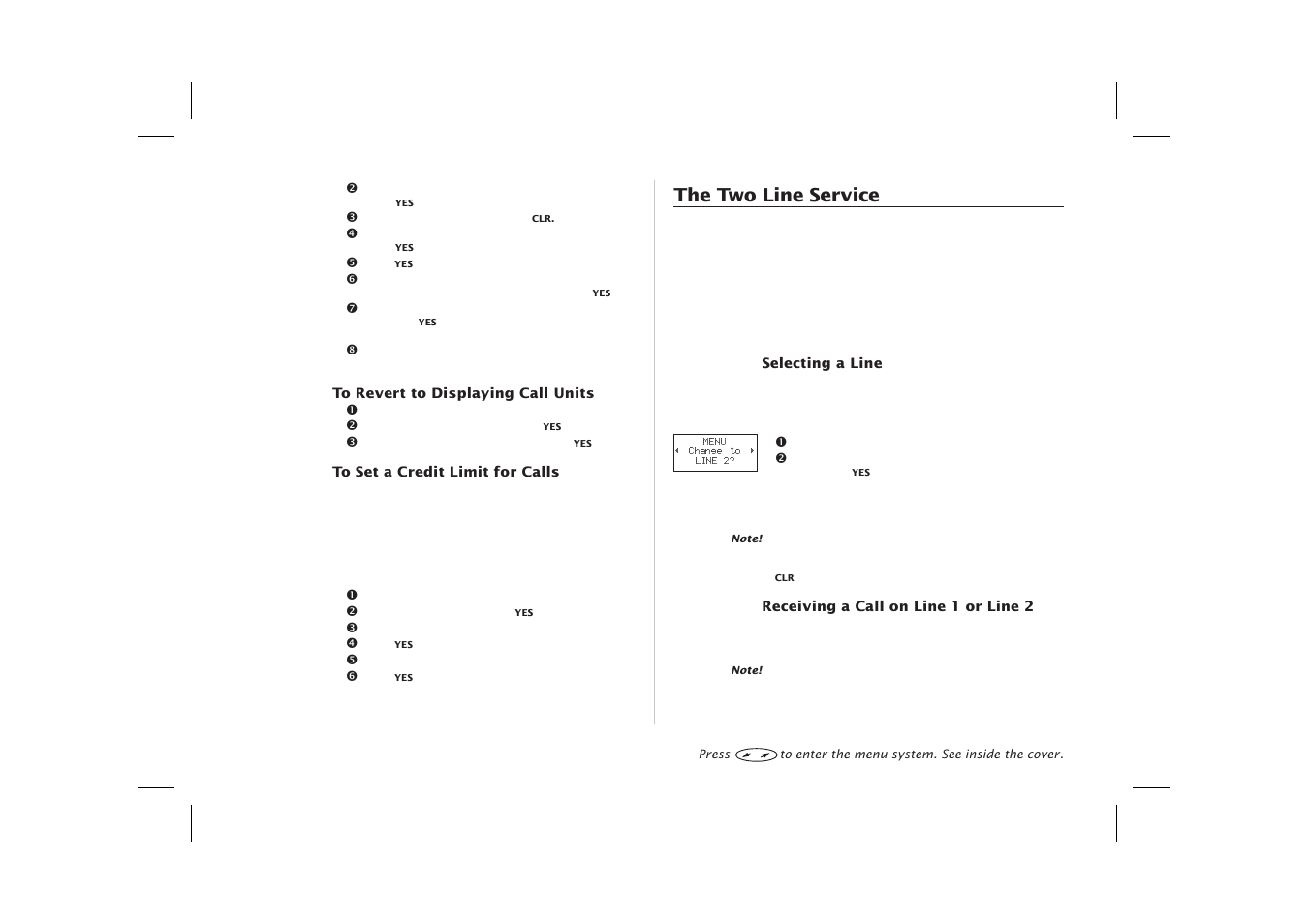 Alternate line service (als) 54, Credit limit 54, Two line service 54 | Selecting a line 54, The two line service | Ericsson SH888 User Manual | Page 58 / 71