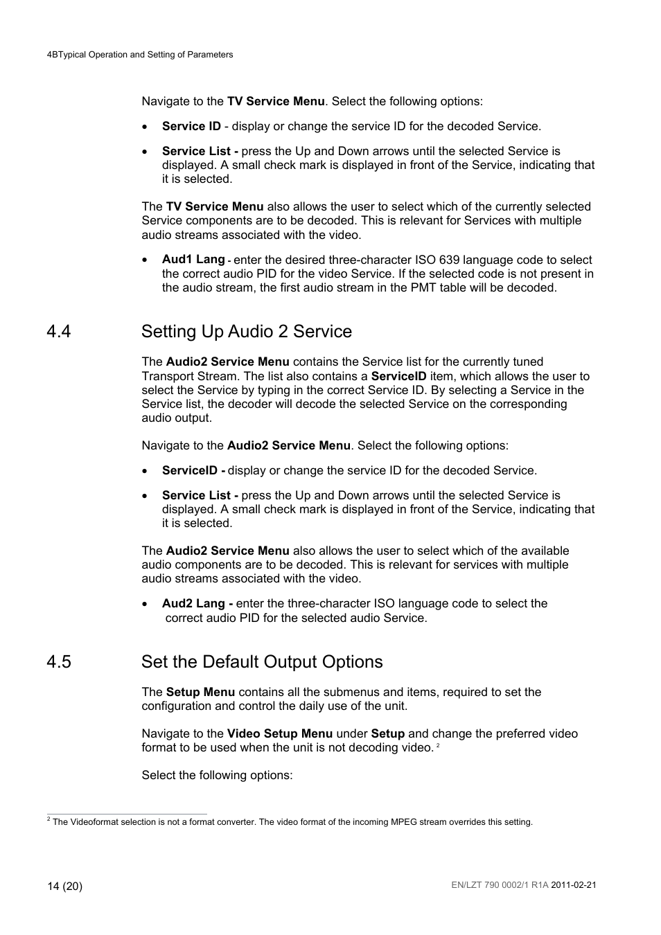 4 setting up audio 2 service, 5 set the default output options, Setting up audio 2 service | Set the default output options | Ericsson TT1222 User Manual | Page 14 / 20