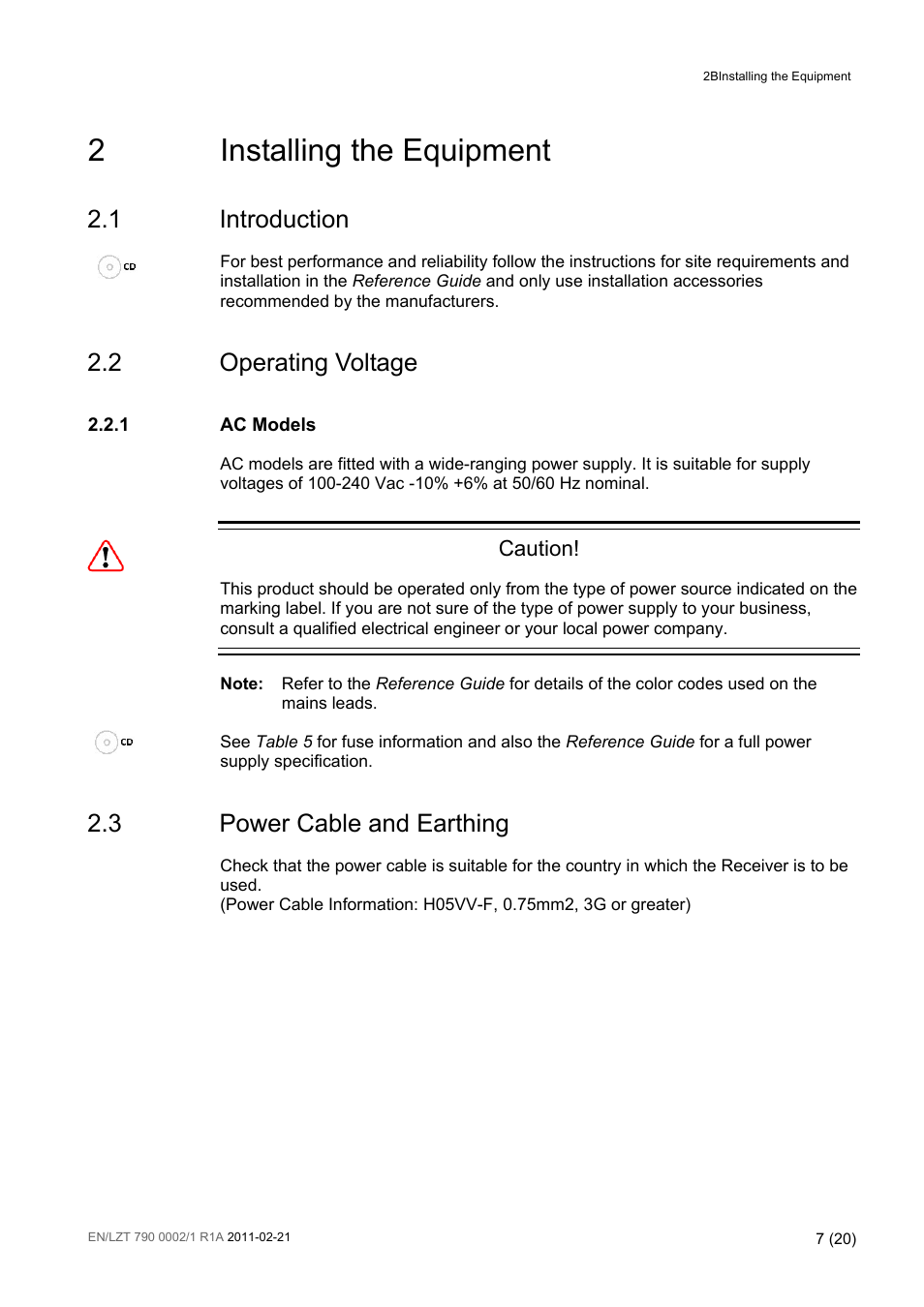 2 installing the equipment, 1 introduction, 2 operating voltage | 3 power cable and earthing, Installing the equipment, Introduction, Operating voltage, Power cable and earthing, 2installing the equipment, Caution | Ericsson TT1222 User Manual | Page 7 / 20