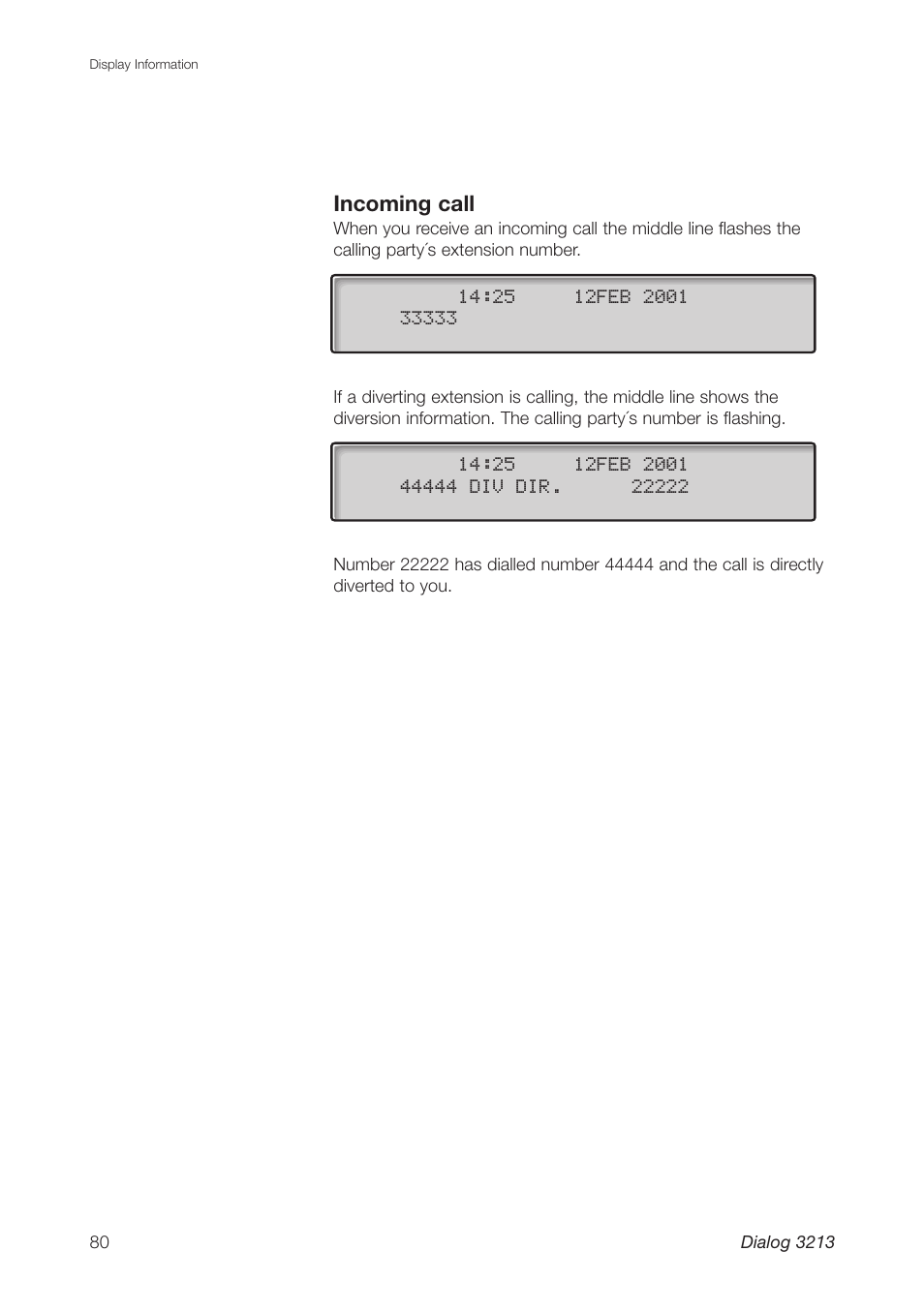 Incoming call | Ericsson Dialog 3213 User Manual | Page 80 / 92