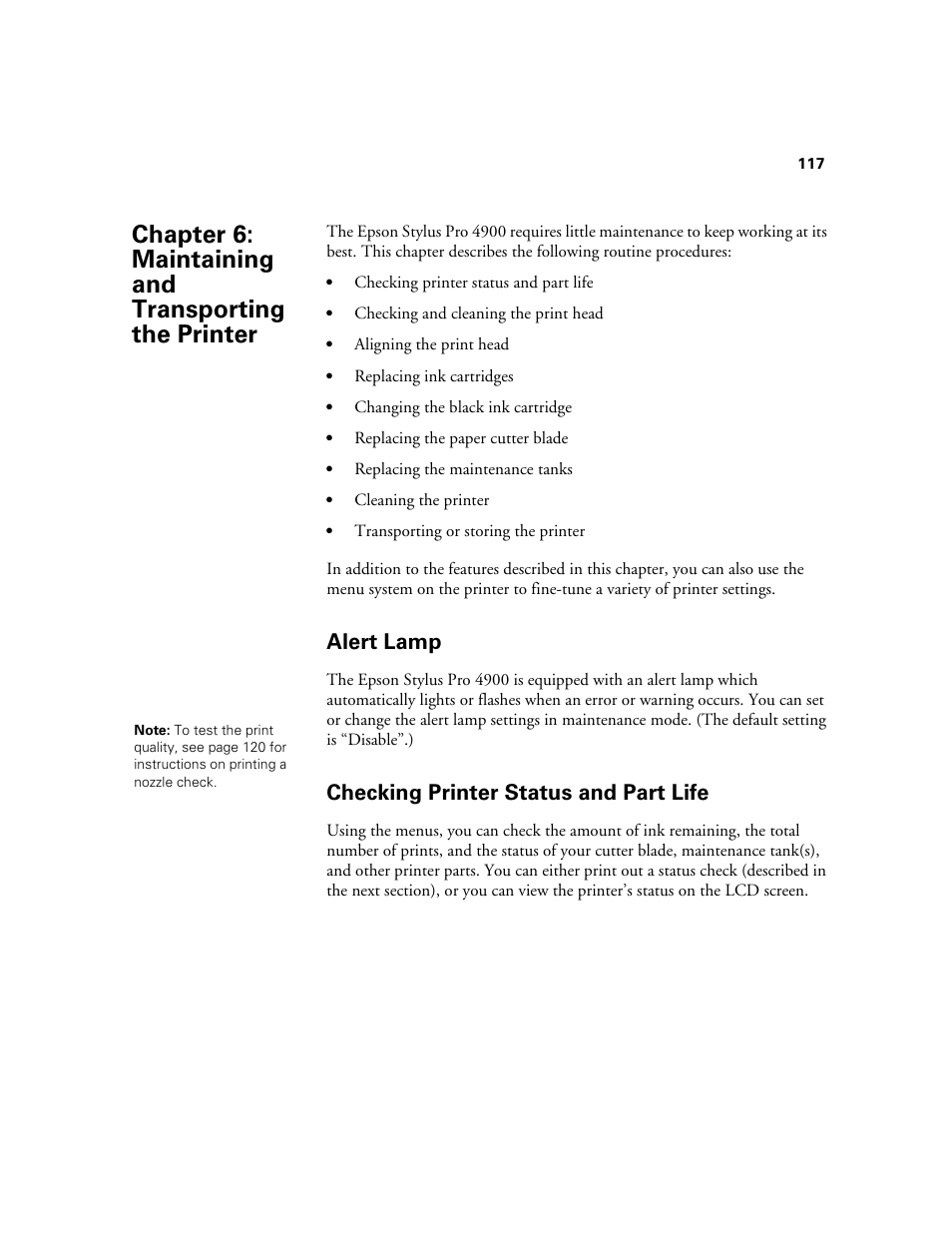 Chap 6-maintaining and transporting the printer, Alert lamp, Checking printer status and part life | 6 maintaining and transporting the printer, Alert lamp checking printer status and part life | Ericsson STYLUS PRO 4900 User Manual | Page 115 / 174