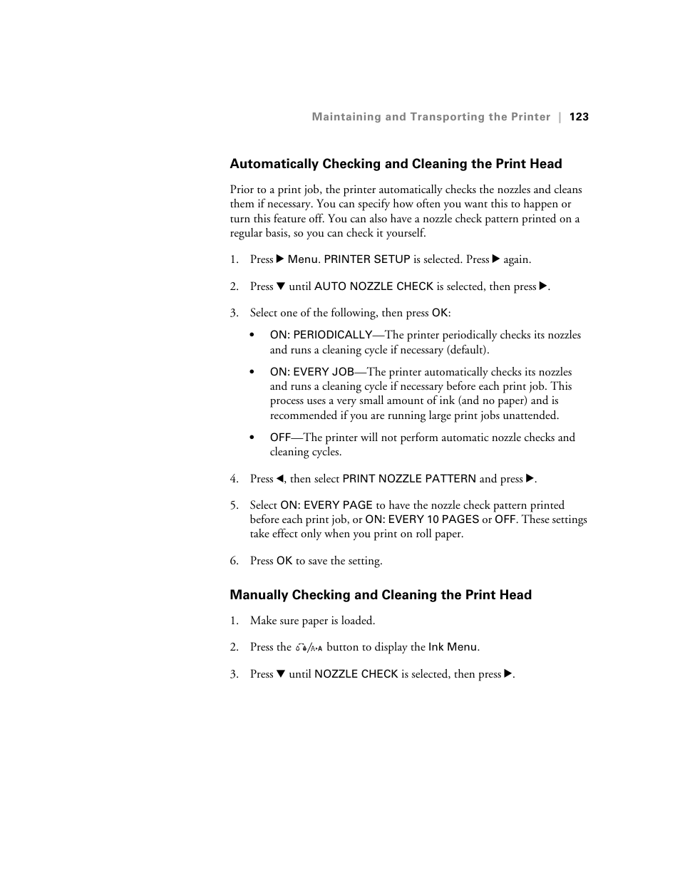 Automatically checking and cleaning the print head, Manually checking and cleaning the print head | Ericsson STYLUS PRO 4900 User Manual | Page 121 / 174