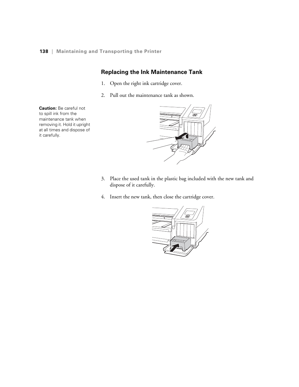 Replacing the ink maintenance tank | Ericsson STYLUS PRO 4900 User Manual | Page 136 / 174