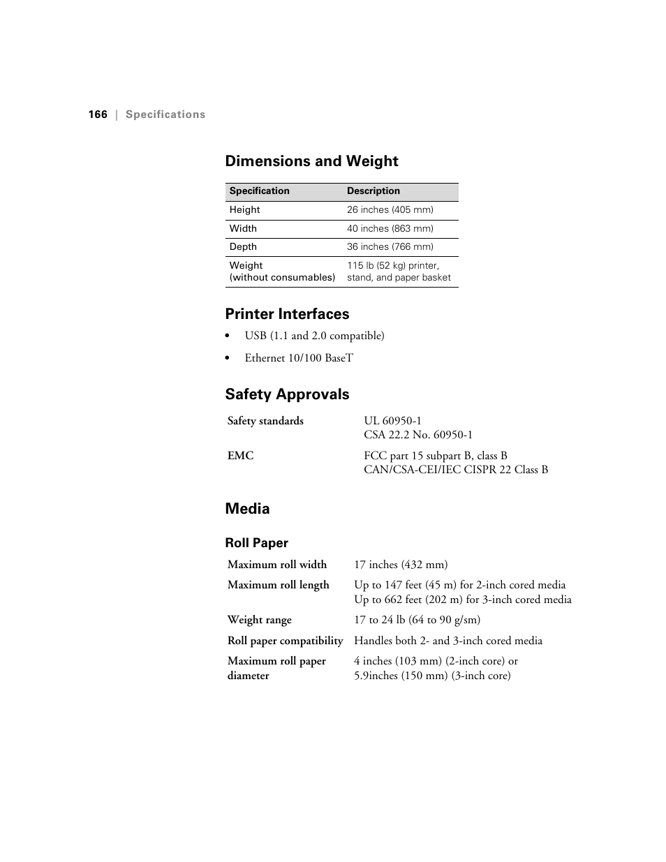 Dimensions and weight, Printer interfaces, Safety approvals | Media, Roll paper, Dimensions and weight printer interfaces, Safety approvals media | Ericsson STYLUS PRO 4900 User Manual | Page 164 / 174