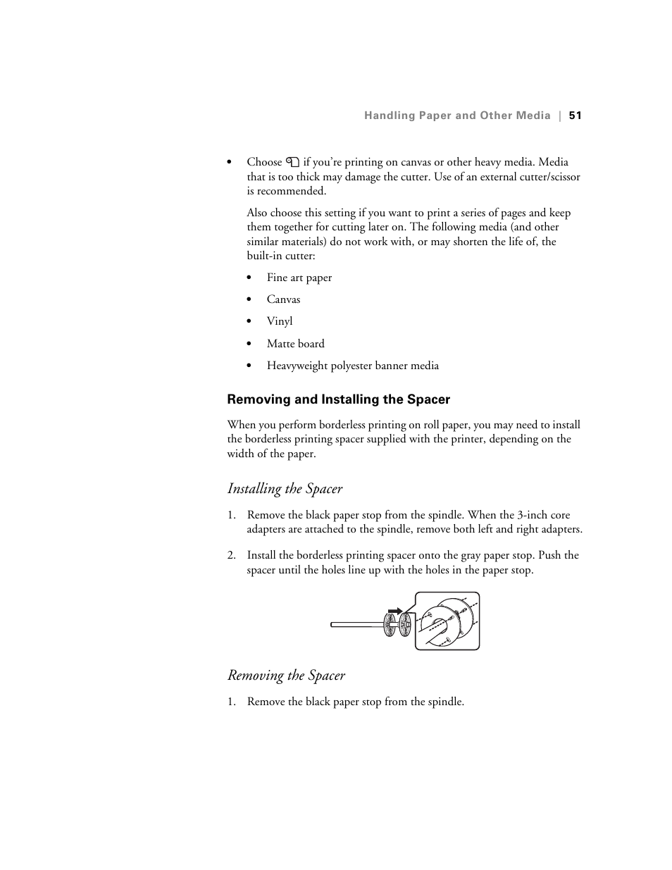Removing and installing the spacer, Installing the spacer, Removing the spacer | Ericsson STYLUS PRO 4900 User Manual | Page 49 / 174