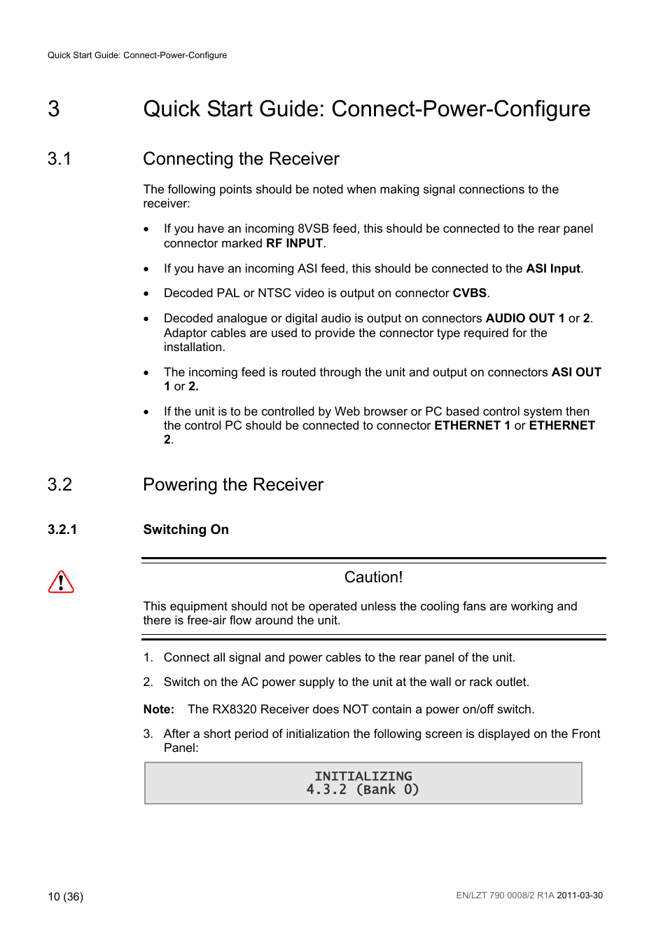 3 quick start guide: connect-power-configure, 1 connecting the receiver, 2 powering the receiver | Quick start guide: connect-power-configure, Connecting the receiver, Powering the receiver, 3quick start guide: connect-power-configure, Caution | Ericsson ATSC Broadcast Receiver RX8320 User Manual | Page 10 / 36