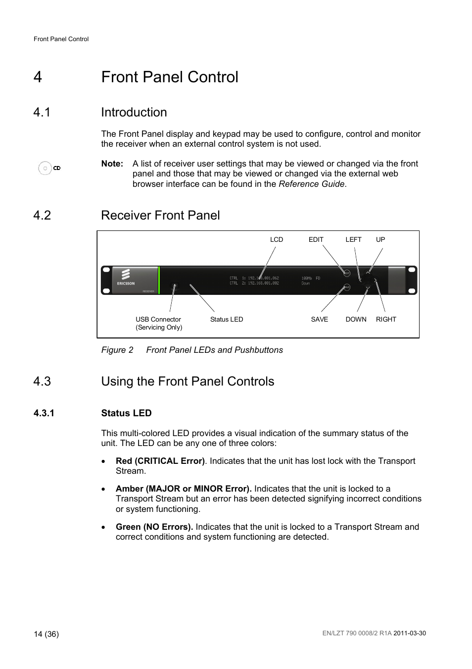 4 front panel control, 1 introduction, 2 receiver front panel | 3 using the front panel controls, Front panel control, Introduction, Receiver front panel, Using the front panel controls, Figure 2, Front panel leds and pushbuttons | Ericsson ATSC Broadcast Receiver RX8320 User Manual | Page 14 / 36