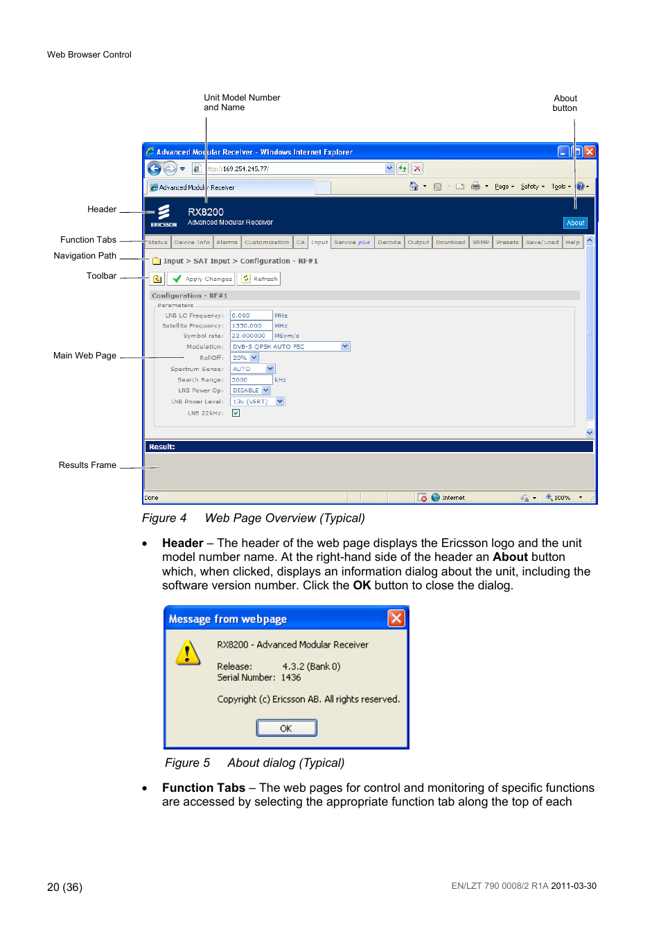 Figure 4, Figure 5, About dialog (typical) | Ericsson ATSC Broadcast Receiver RX8320 User Manual | Page 20 / 36