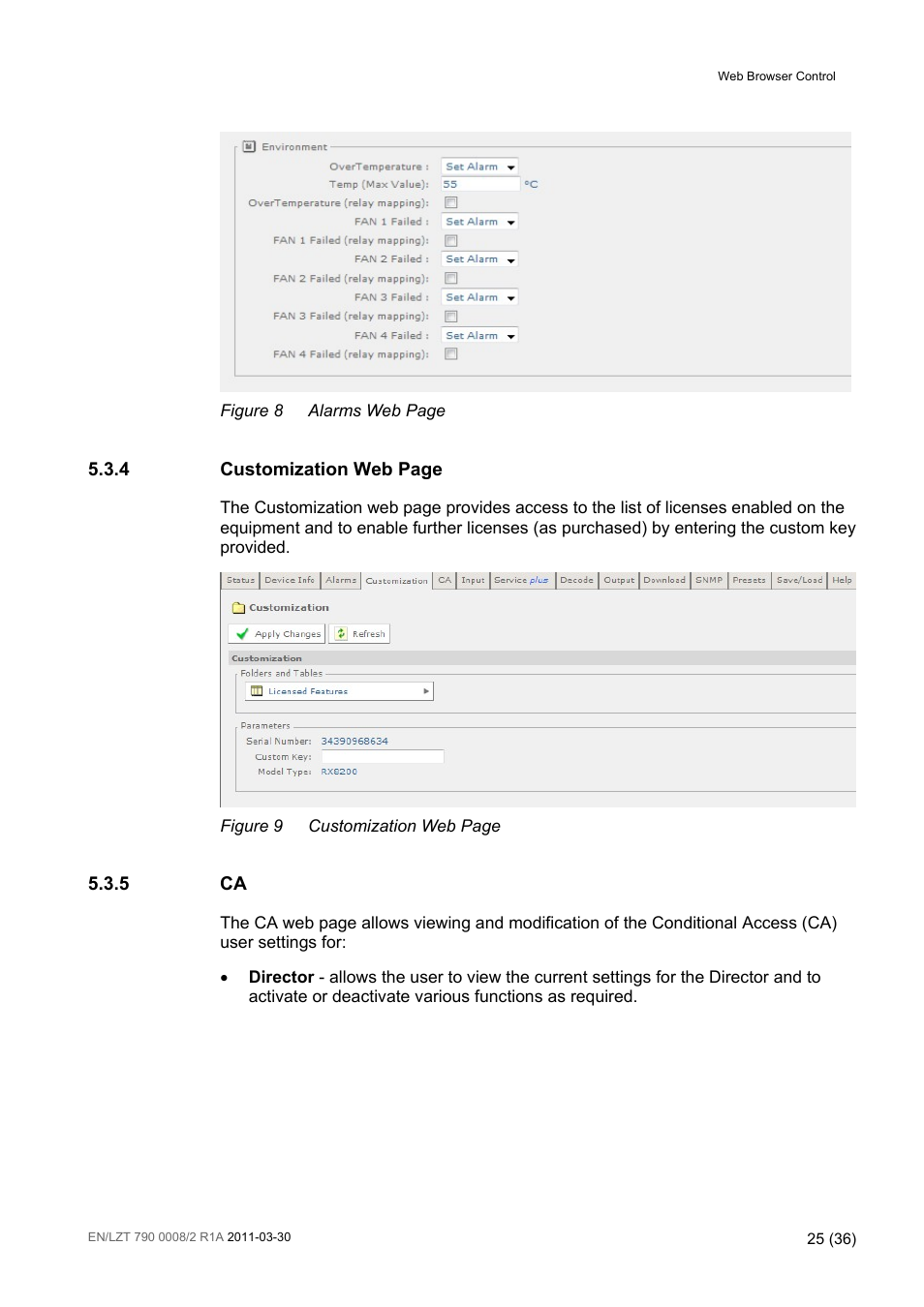 Figure 8, Figure 9 | Ericsson ATSC Broadcast Receiver RX8320 User Manual | Page 25 / 36