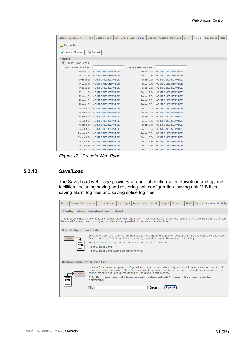 Figure 17, 13 save/load | Ericsson ATSC Broadcast Receiver RX8320 User Manual | Page 31 / 36