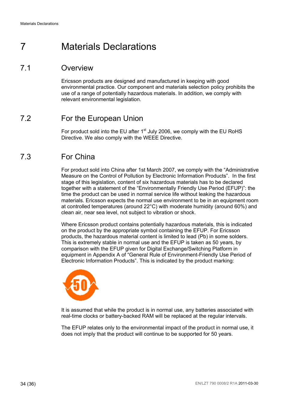 7 materials declarations, 1 overview, 2 for the european union | 3 for china, Materials declarations, Overview, For the european union, For china, 7materials declarations | Ericsson ATSC Broadcast Receiver RX8320 User Manual | Page 34 / 36