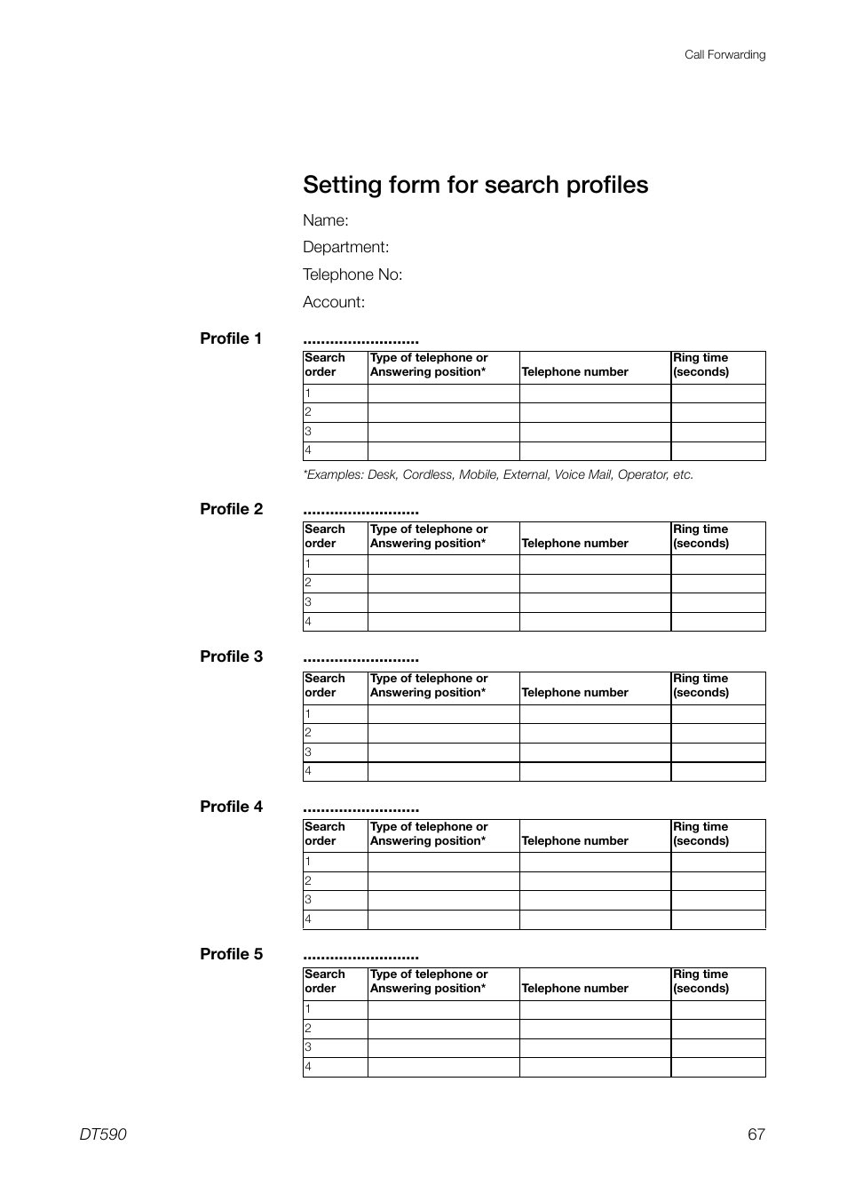 Setting form for search profiles, Name: department: telephone no: account: profile 1 | Ericsson DT59C User Manual | Page 67 / 108