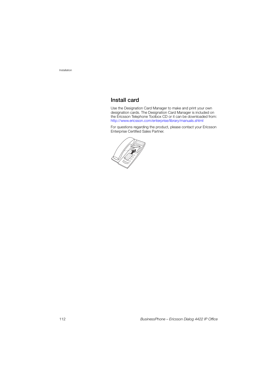 Install card | Ericsson 4422 User Manual | Page 112 / 128