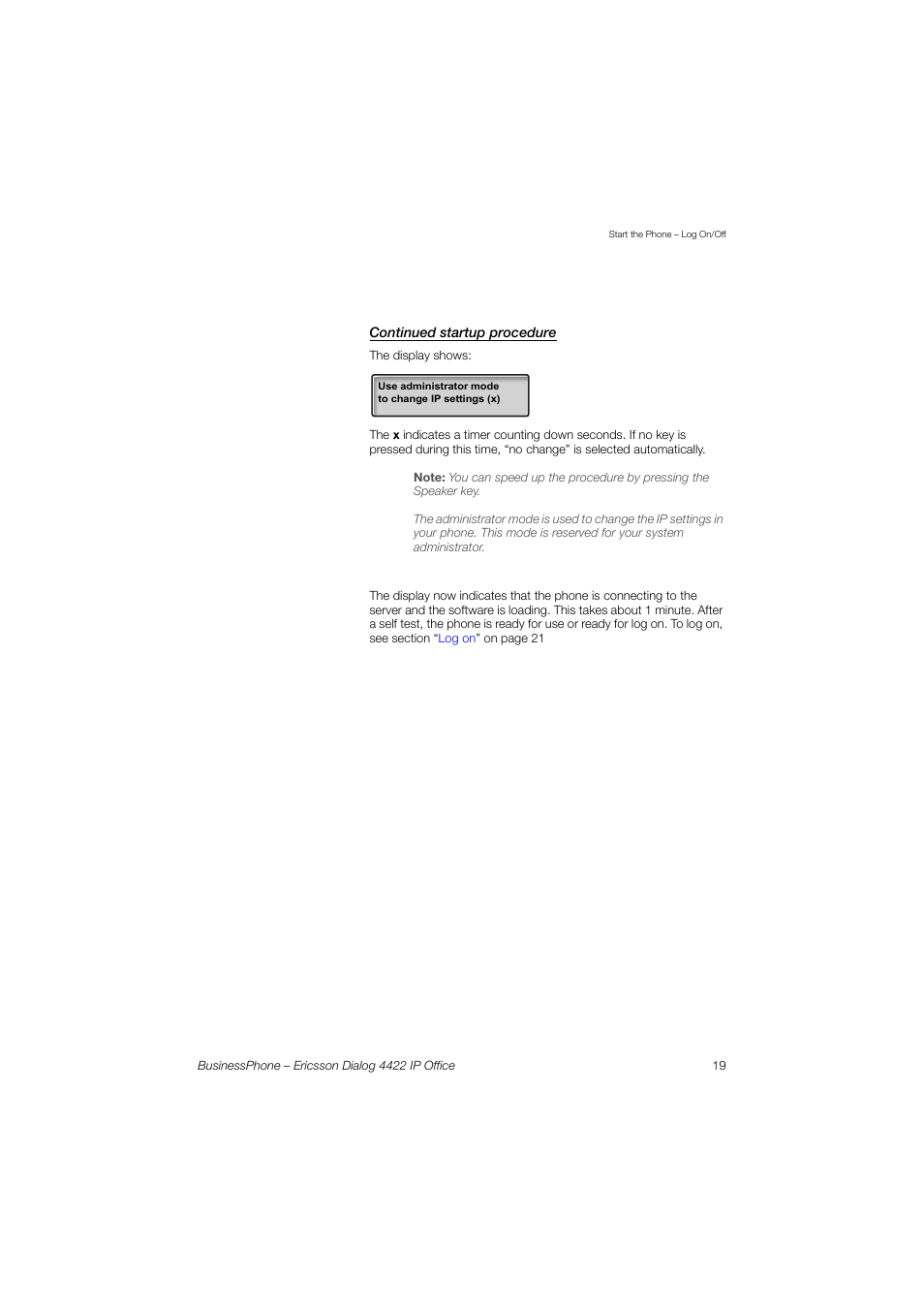 Continued startup procedure | Ericsson 4422 User Manual | Page 19 / 128