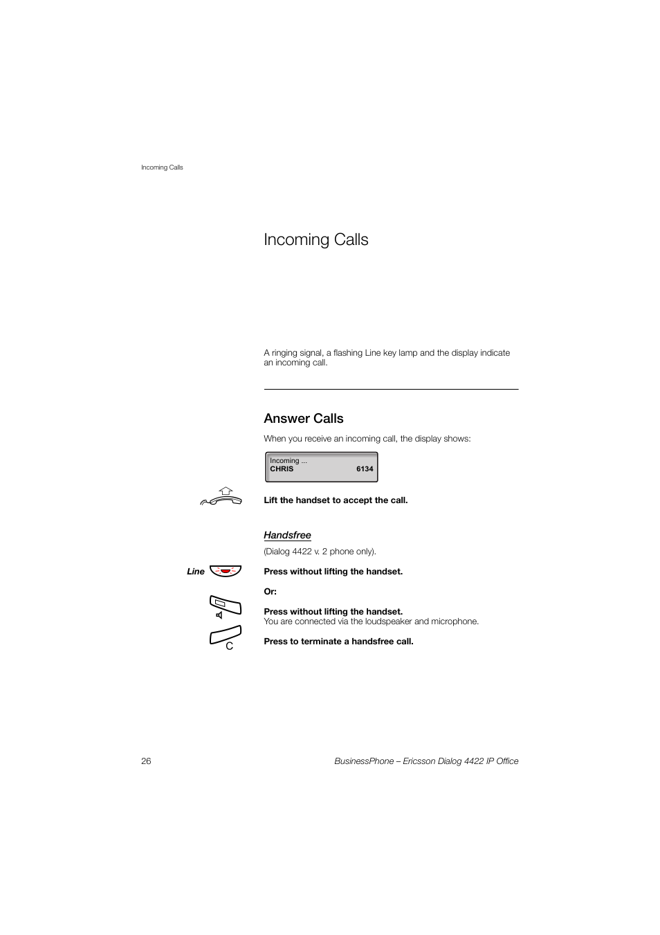 Incoming calls, Answer calls, Handsfree | Ericsson 4422 User Manual | Page 26 / 128