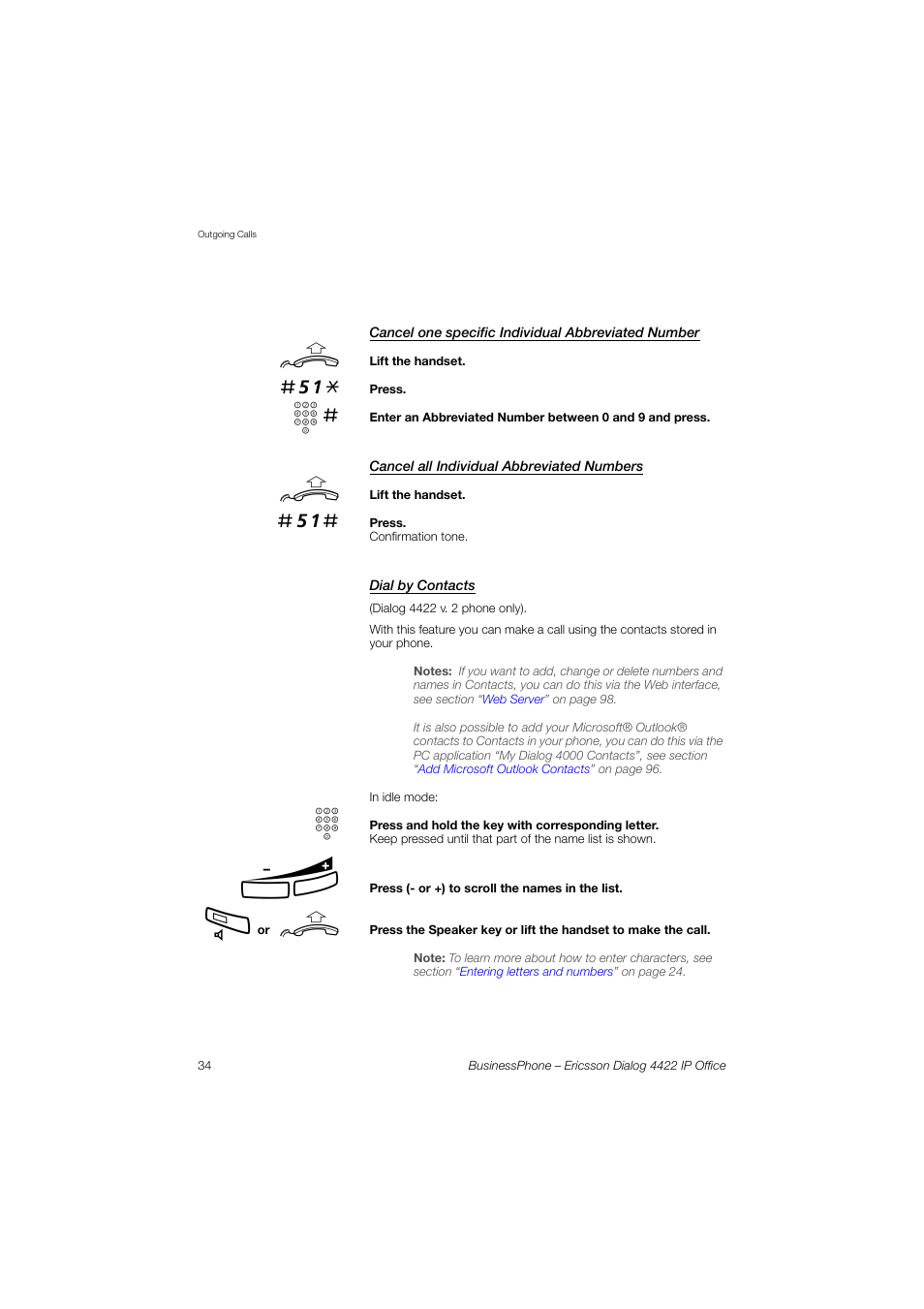 Cancel one specific individual abbreviated number, Cancel all individual abbreviated numbers, Dial by contacts | Ericsson 4422 User Manual | Page 34 / 128