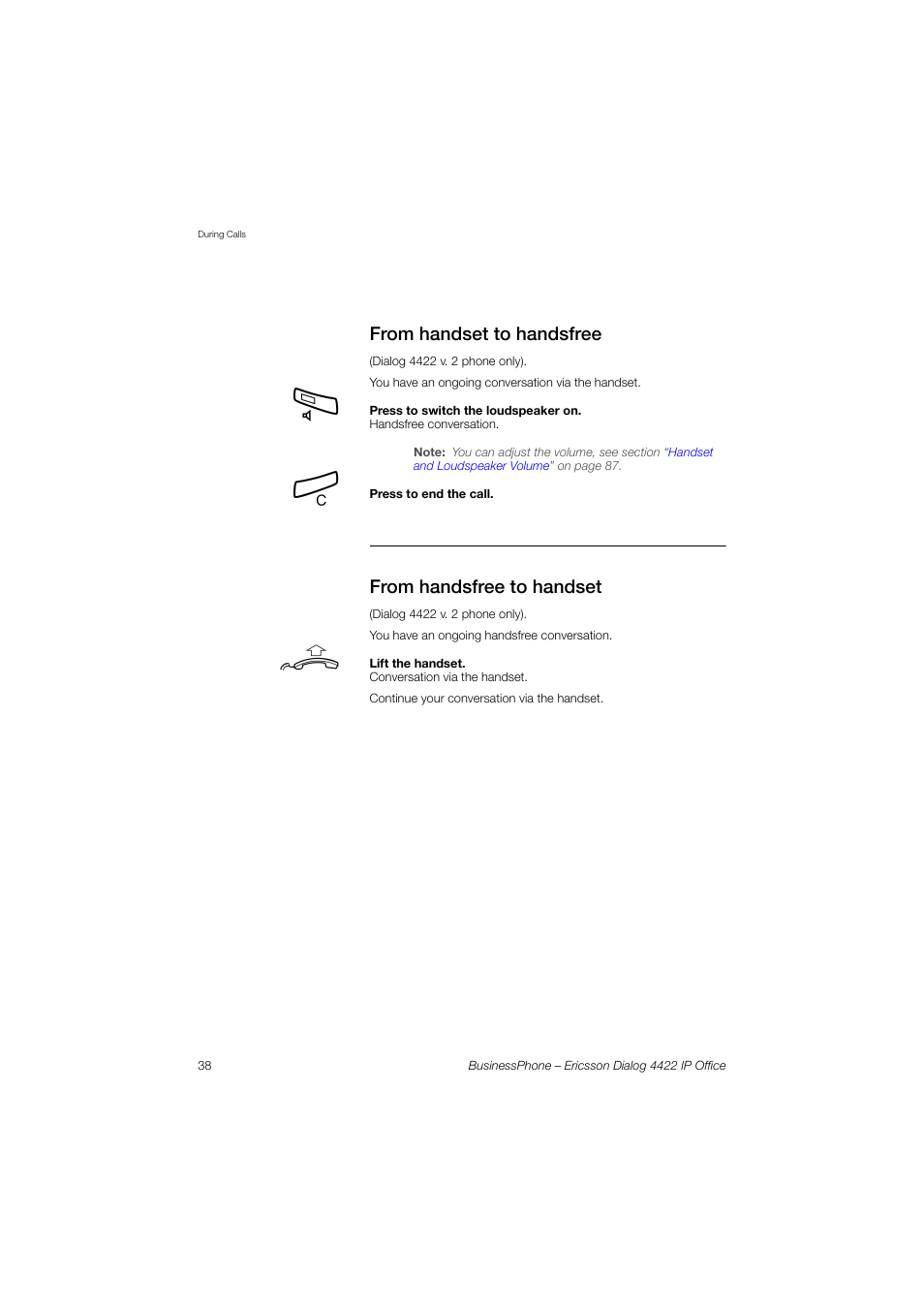 From handset to handsfree, From handsfree to handset | Ericsson 4422 User Manual | Page 38 / 128