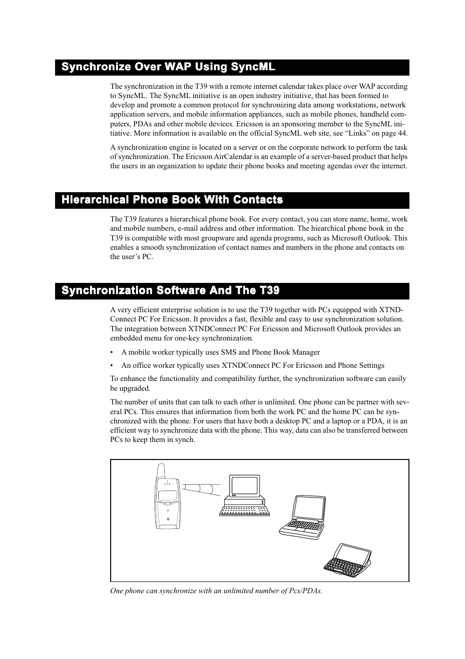 Synchronize over wap using syncml, Hierarchical phone book with contacts, Synchronization software and the t39 | Ericsson T39 User Manual | Page 26 / 59