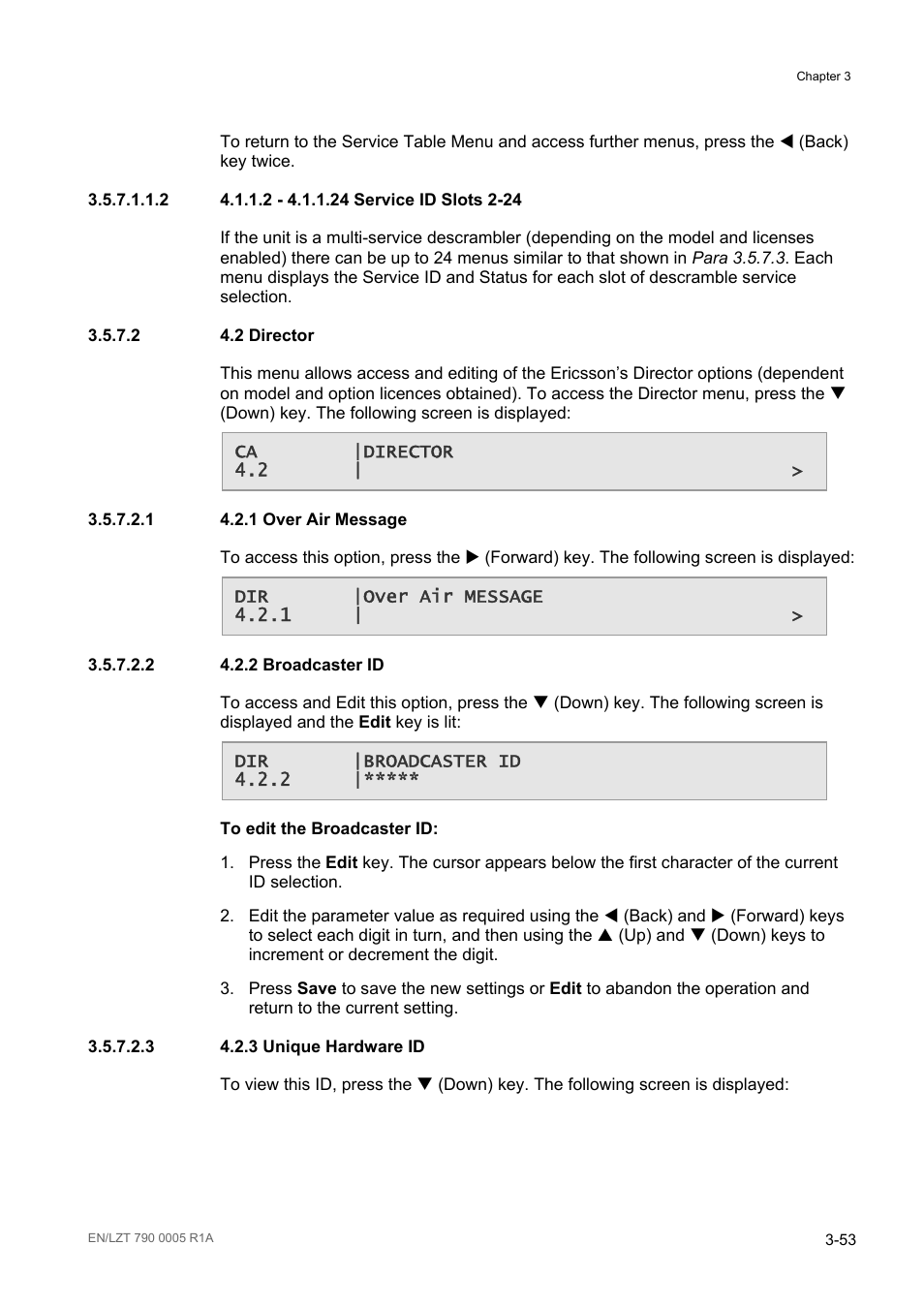 2 4.2 director, 1 4.2.1 over air message, 2 4.2.2 broadcaster id | 3 4.2.3 unique hardware id, 2 director -53 | Ericsson RX8000 Series User Manual | Page 101 / 236