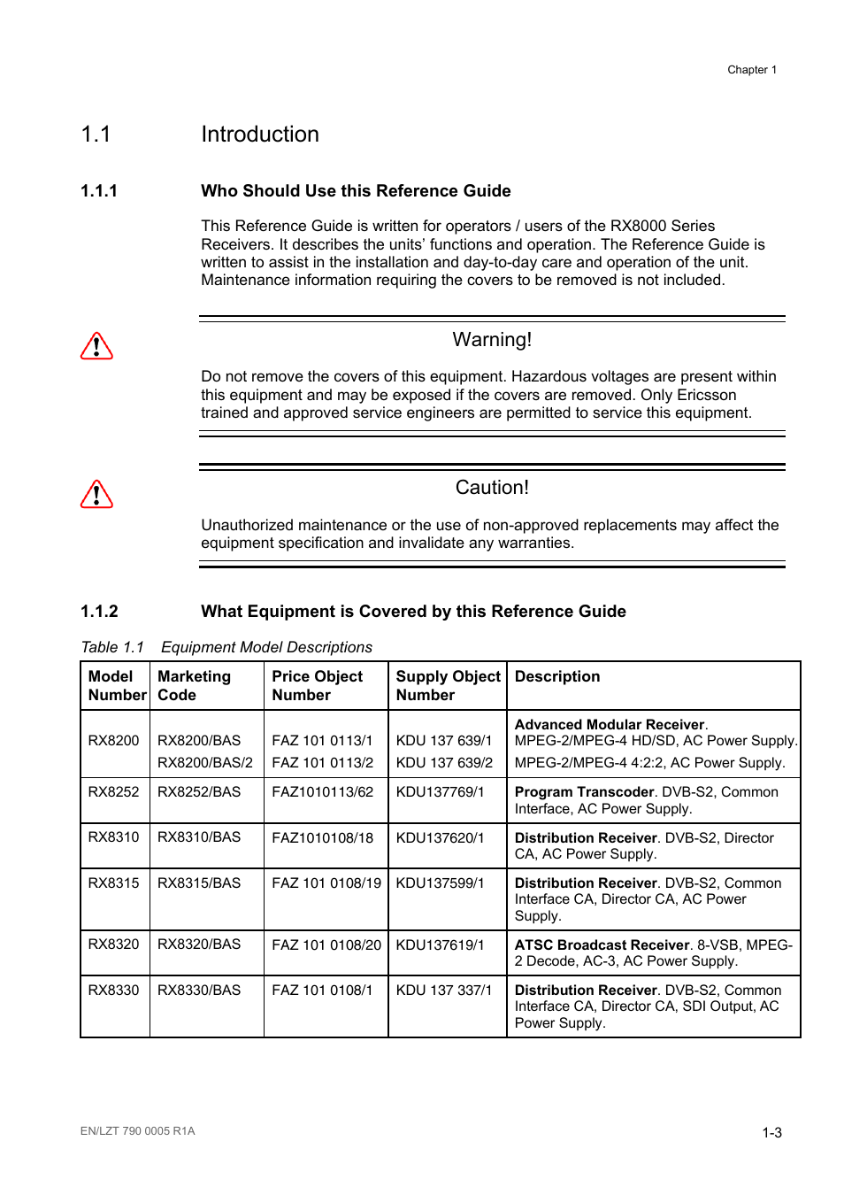 1 introduction, 1 who should use this reference guide, Introduction -3 | Who should use this reference guide -3, Table 1.1, Equipment model descriptions -3, Warning, Caution | Ericsson RX8000 Series User Manual | Page 11 / 236